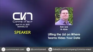 2025 - Ben Lee - Lifting the lid on where Teams hides your data