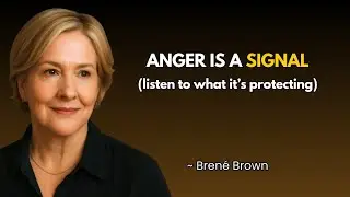 Anger Management: The Courage to Be Vulnerable With Your Emotions | Researcher Bren&eacute; Brown