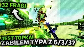 xLAJTHC.PL - 32 KILLS | ZABILEM TYPA Z 6/3/3! | MAMY TOPKE! + pvp txt [TS3]
