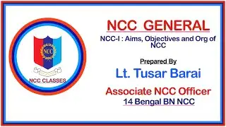 Aims Objectives and Organizations of NCC. NCC General (NCC-1). @nccclasses
