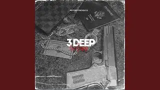 3 Deep