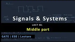 Lecture 56; Middle part
