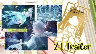 2.1 Chiness Trailer | 5 Stars Outfit, Event, Free Outfit, Minigames | Infinity Nikki Itzaland 