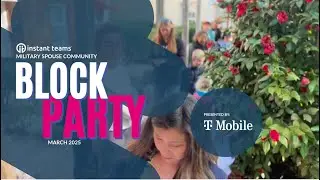 Instant Teams I Military Spouse Block Party