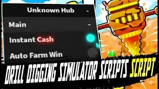 Drill Digging Simulator script &ndash; Open Source