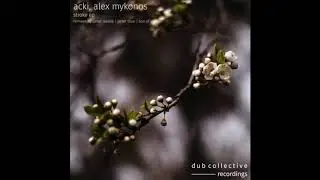 Acki, Alex Mykonos - Stroke (Original Mix)