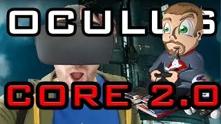 [TEST] Oculus Core 2.0 - BETA