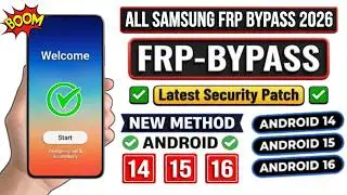 All Samsung FRP Bypass 2026(100% Fixed) Android 14/15/16 Latest Patch💯% FRP Unlock Without Pc 2026