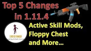 TOP 5 Changes in 1.11.4 || Last Day On Earth: Survival || Video #31
