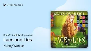 Lace and Lies Book 7 by Nancy Warren &middot; Audiobook preview