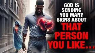 God is Sending You Many Signs About That Person You Like ….