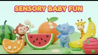 Cute Sensory Play Adventure &mdash; Soft Toys🐻Happy Animals & Colorful Fruits for Babies🍓