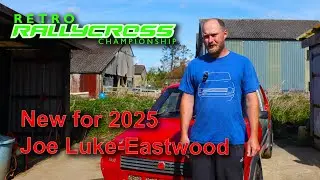 Retro Rallycross New for 2025 - Joe Luke-Eastwood