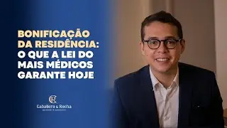 Bonificação da residência: o que a lei do Mais Médicos garante hoje