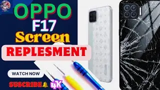 Oppo F17 Screen Repair Step-by-Step Guide | How To Change F17 Display | Oppo F17 | 2025 |