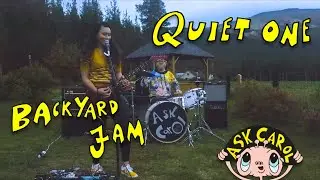 Quiet One by Ask Carol - Live at the Backyard Jam (late night live looping version)
