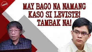 MAY BAGO NA NAMANG KASO SI LEVISTE! TAMBAK NA!