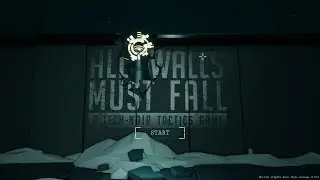 All Walls Must Fall - Early Access Gameplay