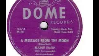 BLAINE SMITH A Message From The Moon DOME 1949