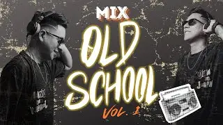 REGGAETON MIX OLD SCHOOL 🔥 Vol. 1