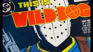 Wild Dog #1 review by 80sComics.com
