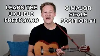Ukulele Scales: How to Play C Major Scale Position #1 on Ukulele