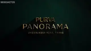 Puravankara Thane - Purva Panorama Ghodbunder Road, Thane West | Project AV
