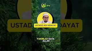 YAKINLAH PADA JANJI ALLAH | USTADZ ADI HIDAYAT