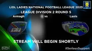 2023 02/26 Armagh v Laois - Lidl NFL Div 2 Round 5