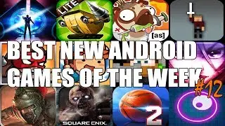 Best New Free Android Games of the Week #12