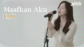 MAAFKAN AKU - ENDA UNGU - Cover BY [ NADA TEDUH ]
