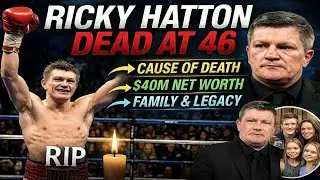 Ricky Hatton`s Cause Of DEATH At 46, Family, 3 Kids, Wife, Boxing Legend, Biography & Lifestyle...