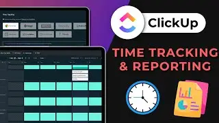 How to use ClickUp&rsquo;s Time Tracking and Reporting features