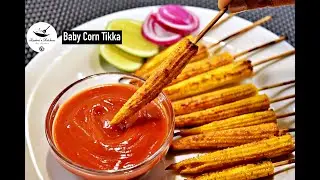Baby Corn Tikka Recipe | Quick & Easy Snack Recipe | Healthy Recipe| Tikka Recipe | Roshni's Kitchen