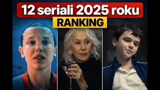 12 seriali 2025 Ranking