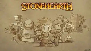Stonehearth EP 15