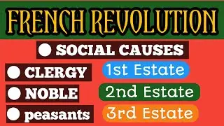 FRENCH REVOLUTION || SOCIAL CAUSES || DKDCREATION