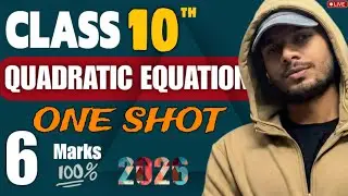 Class 10th Quadratic Equations(Complete) I Complete Board Preparation I @PwMaths