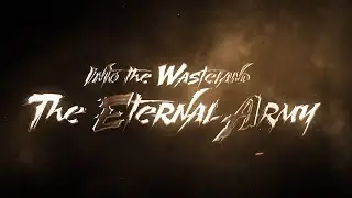#1: Into the Wasteland: The Eternal Army (Roll Together)