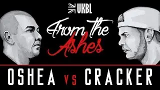 OSHEA vs CRACKER | UKBL Rap Battle | @TheUKBL