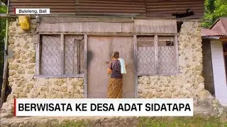 Berwisata ke Desa Adat Sidatapa - Cerita Kampung Halaman