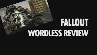 Fallout (1997) - Wordless Review