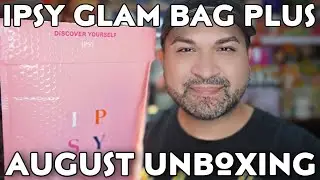 Ipsy Glam Bag Plus August 2022