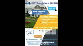 IIIT Bangalore (IIITB) || top btech college in bangalore