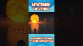 The Venus Mystery: A Day Longer Than a Year!