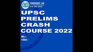 Crash Course for UPSC CSE Prelims 2022 #UPSC #PRELIMS2022 #UPSC2022 #CSE2022 #IAS