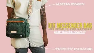 DIY Messenger Bag Tutorial | Printable Sewing Pattern