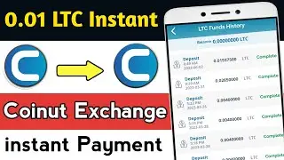 0.015 Litecoin Instant Coinut Exchange New Airdrop instant payment || Earn Ltc
