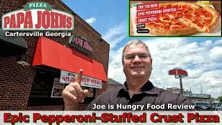 Papa John's New Epic Pepperoni-Stuffed Crust Pizza Review | Joe is Hungry 🍅🧀🐖🍕