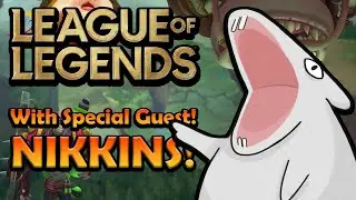 【League of Legends】AN ACTUAL COLLAB with @Nikkins